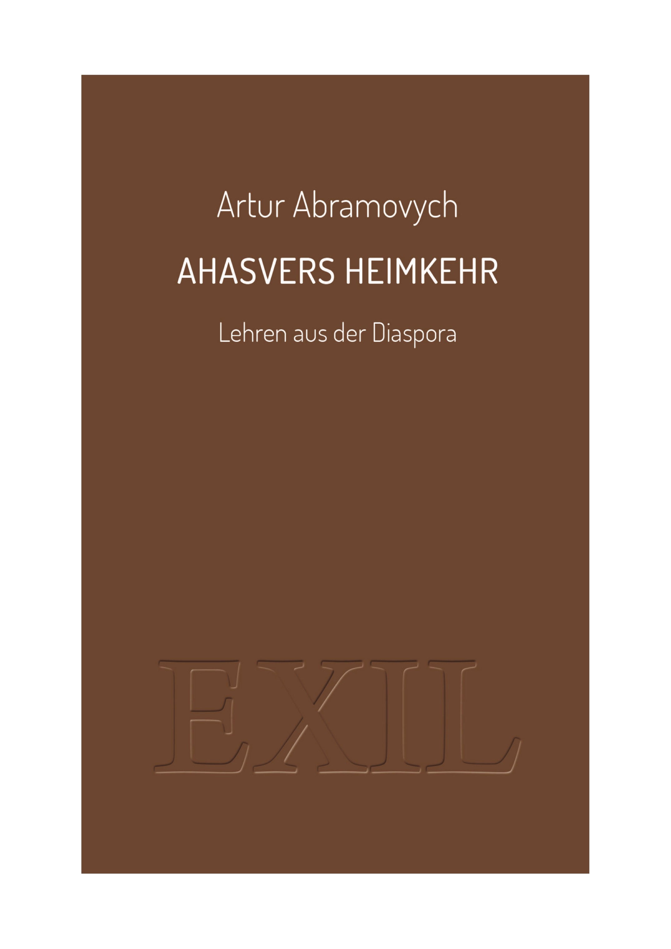 Ahasvers Heimkehr