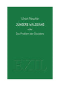 Jüngers Waldgang