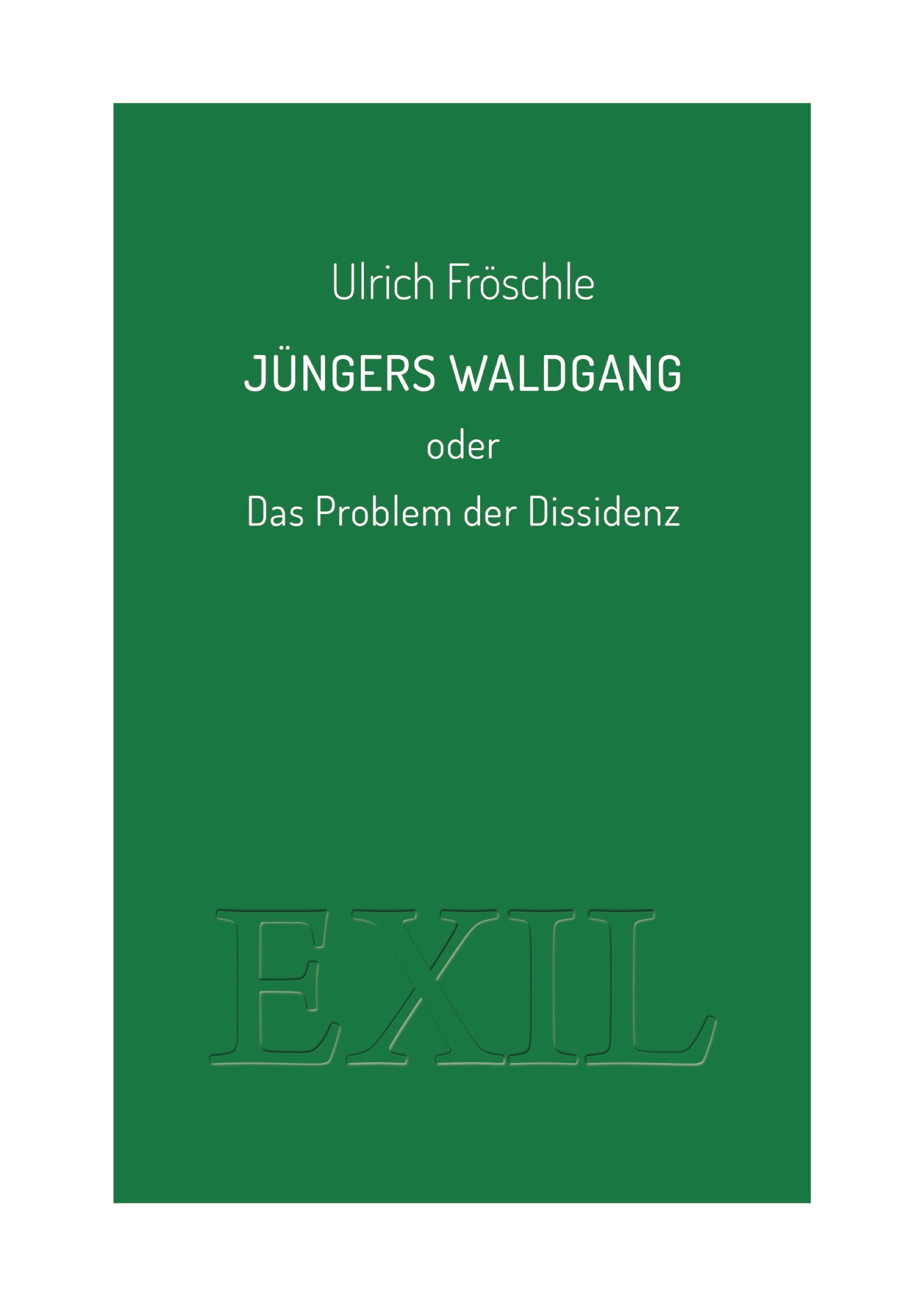 Jüngers Waldgang