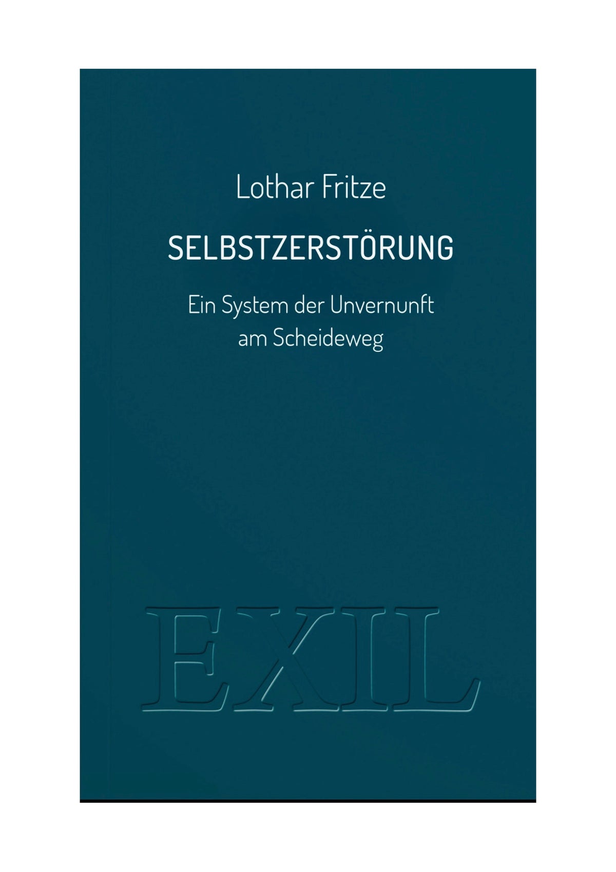 Selbstzerstörung